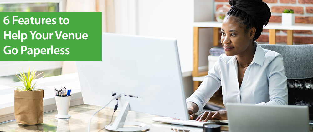 6 Features to go Paperless Header