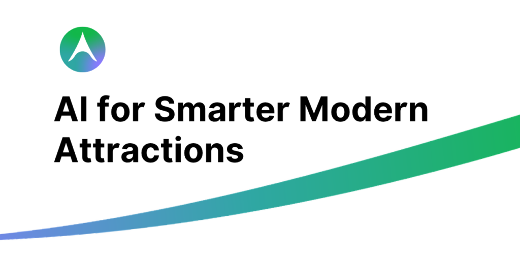 AI for Smarter Modern Attractions Blog Cover